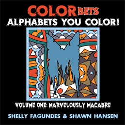 COLORbets (Alphabets You Color), Volume One – Marvelously Macabre